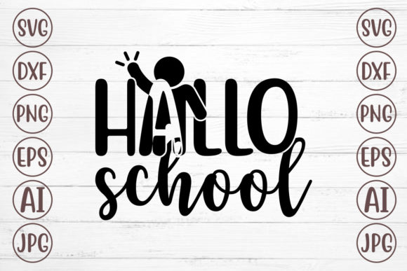 Hallo School Graphics for Crafts