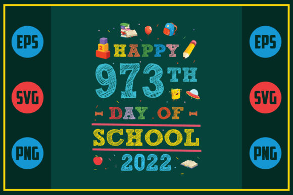 Happy 973th Day of School Graphics for Crafts