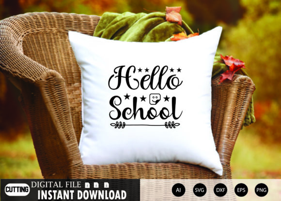 Hello School Graphics for Crafts