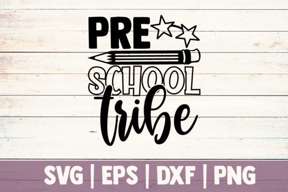 Pre School Tribe Graphics for Crafts
