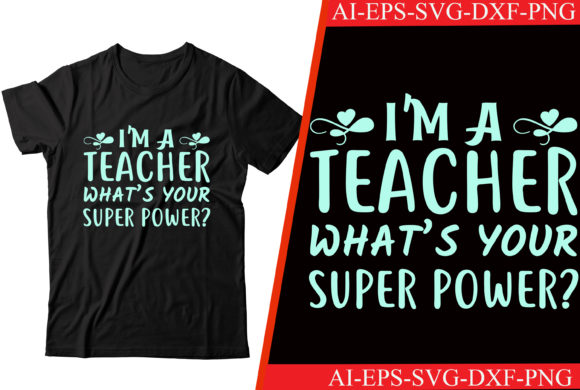 Teacher Super Power Graphics for Crafts
