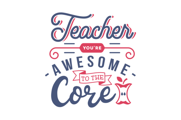 Teacher You Are Awesome Graphics for Crafts