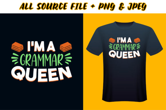 Teacher’s T-shirt Design: I’m a Grammar Graphics for Crafts
