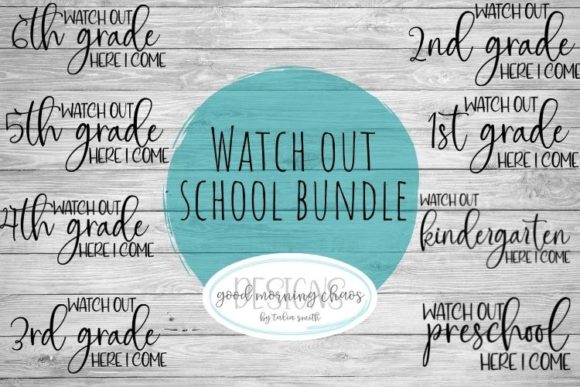 Watch out School Bundle: Graphics for Crafts